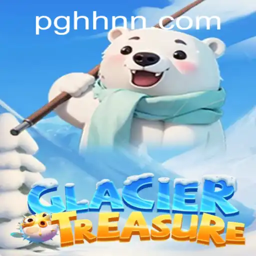 Descubra o Fascinante Mundo do GlacierTreasure: A Última Sensação de Jogo de HHNN.com